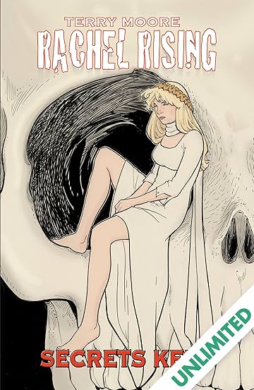 Rachel Rising Vol. 6: Secrets Kept